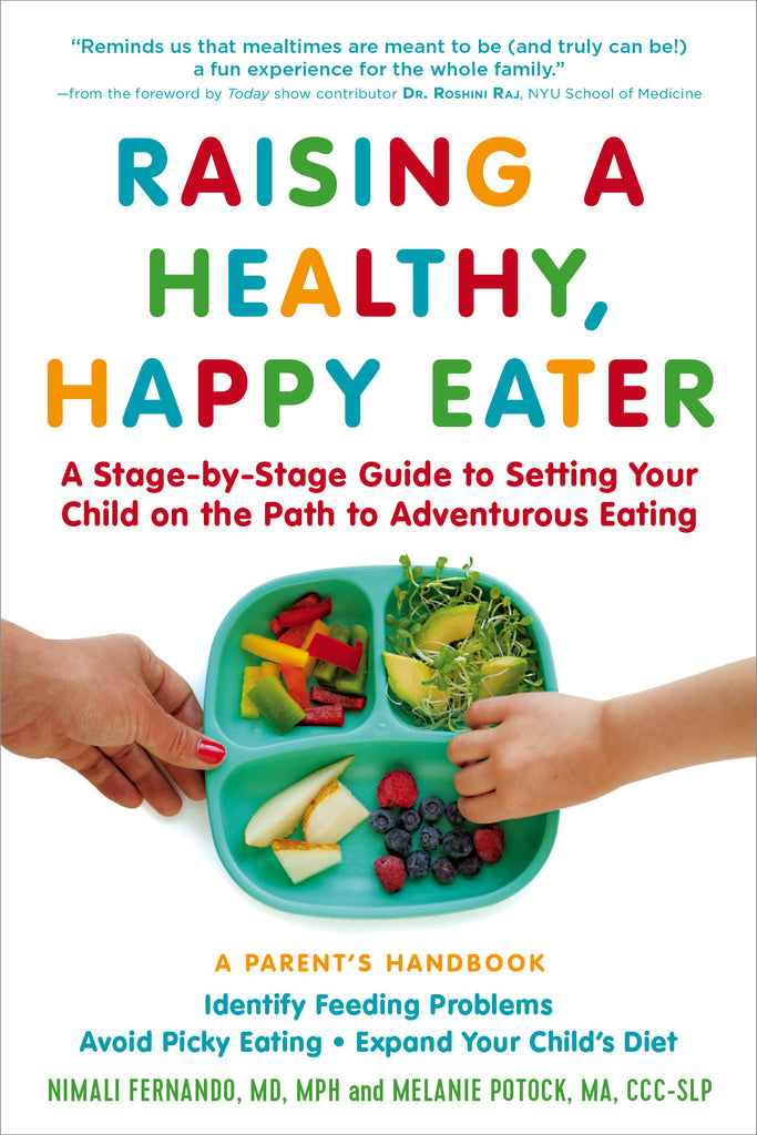 Raising a Healthy, Happy Eater The Experiment Special Needs Essentials