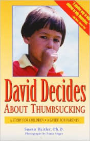 David Decides about Thumbsucking: A Story for Children, a Guide for Parents Reading Matters Special Needs Essentials