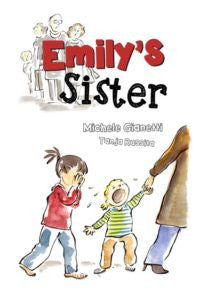 Emily's Sister by Michele Gianetti Michele Gianette Special Needs Essentials
